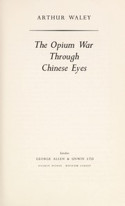 Front cover of The Opium War through Chinese eyes by Arthur Waley