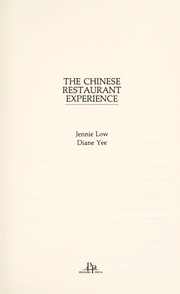 Cover of The Chinese restaurant experience by Jennie Low