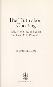 Cover of The truth about cheating by M. Gary Neuman