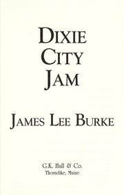 Cover of Dixie City jam by James Lee Burke