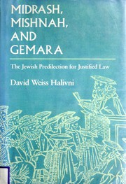Front cover of Midrash, Mishnah, and Gemara by David Weiss Halivni