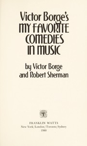 Front cover of My favorite comedies in music by Victor Borge