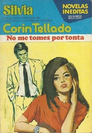Front cover of No me tomes por tonta by Corín Tellado