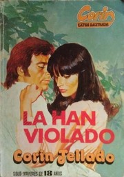 Cover of La han violado by Corín Tellado