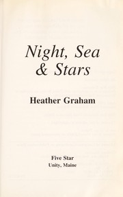 Front cover of Night, sea & stars by Heather Graham