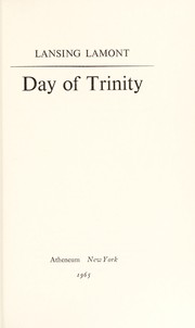 Front cover of Day of Trinity by Lansing Lamont