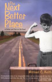 Cover of The Next Better Place by Michael C. Keith