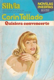 Front cover of Quisiera convencerte by Corín Tellado