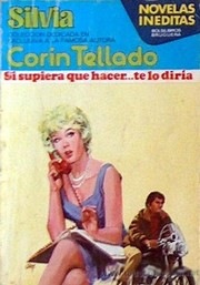 Front cover of Si supiera qué hacer… te lo diría by Corín Tellado