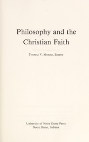 Cover of Philosophy and the Christian faith by Thomas V. Morris