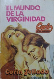 Front cover of El mundo de la virginidad by Corín Tellado