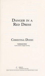 Front cover of Danger in a red dress by Christina Dodd