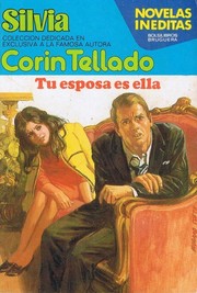 Front cover of Tu esposa es ella by Corín Tellado
