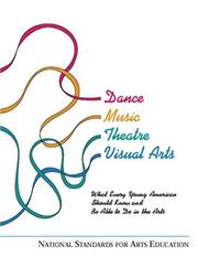 Front cover of Dance, music, theatre, visual arts by Consortium of National Arts Education Associations
