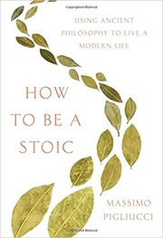 Cover of How to Be a Stoic by Massimo Pigliucci