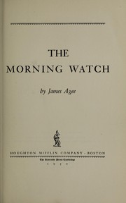 Cover of The Morning Watch by James Agee