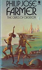 Front cover of Gates of Creation by Philip José Farmer