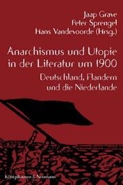 Front cover of Anarchismus und Utopie in der Literatur um 1900 by Jaap Grave