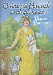 Front cover of Crowns, Pounds, and Guineas by Denise Robins