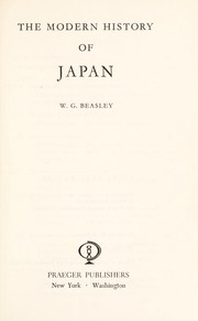 Front cover of The modern history of Japan by W. G. (William G.) Beasley