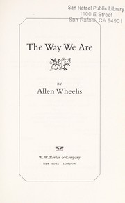Cover of The way we are by Allen Wheelis