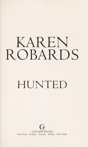 Cover of Hunted by Karen Robards
