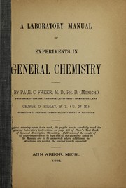 Cover of A laboratory manual of experiments in general chemistry by Paul Caspar Freer
