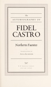 Cover of The autobiography of Fidel Castro by Norberto Fuentes