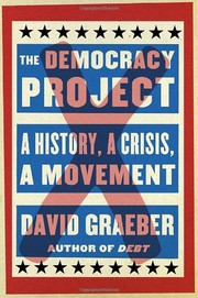 Cover of The Democracy Project by David Graeber