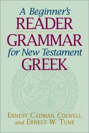 Front cover of A beginner's reader-grammar for New Testament Greek by Ernest Cadman Colwell