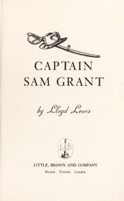 Cover of Captain Sam Grant by Lloyd Lewis
