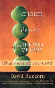 Front cover of Choice, Desire and the Will of God by David Runcorn