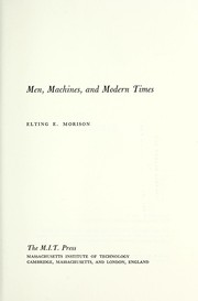 Cover of Men, machines, and modern times by Elting Elmore Morison
