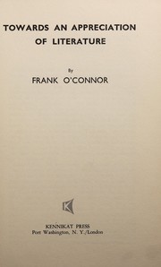 Front cover of Towards an appreciation of literature by Frank O'Connor