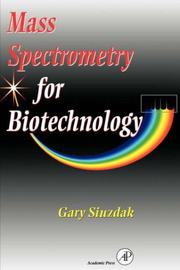 Front cover of Mass spectrometry for biotechnology by Gary Siuzdak