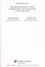 Front cover of The international lawyer's guide to legal analysis and communication in the United States by Deborah B. McGregor