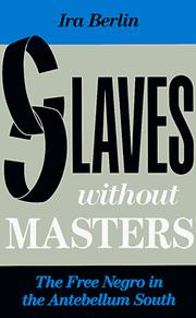 Cover of Slaves without Masters by Ira Berlin