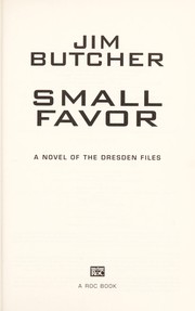 Front cover of Small favor by Jim Butcher