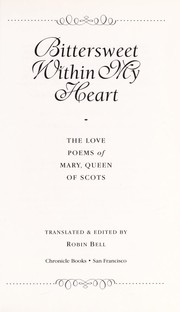 Front cover of Bittersweet within my heart by Mary Queen of Scots