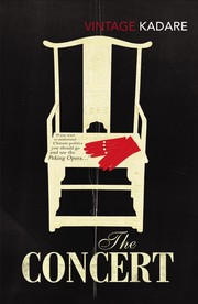 Front cover of The Concert by Ismail Kadare
