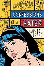 Front cover of Confessions of a hater by Caprice Crane