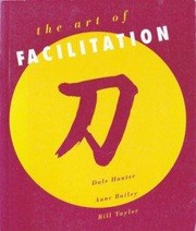 Cover of The art of facilitation by Dale Hunter