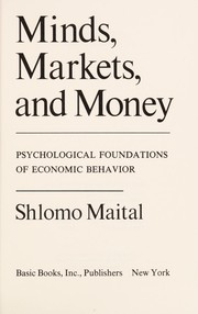 Front cover of Minds, markets, and money by Shlomo Maital