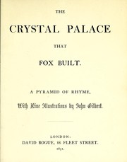 Front cover of The Crystal Palace that Fox built by Gilbert, John Sir