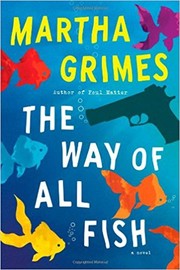 Front cover of The way of all fish by Martha Grimes