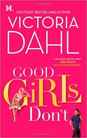Front cover of Good girls don't by Victoria Dahl