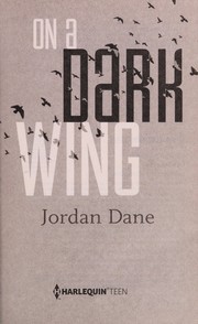 Cover of On a dark wing by Jordan Dane