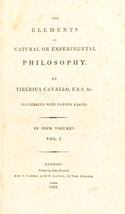 Cover of The elements of natural or experimental philosophy by Tiberius Cavallo