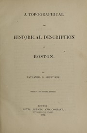 Front cover of A topographical and historical description of Boston by Nathaniel Bradstreet Shurtleff