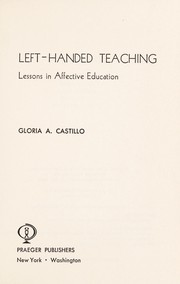 Cover of Left-handed teaching by Gloria A. Castillo